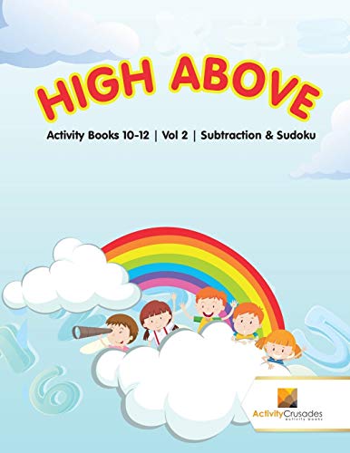 Activity Crusades - High Above Activity Books 10-12 , Vol -2 , Subtr