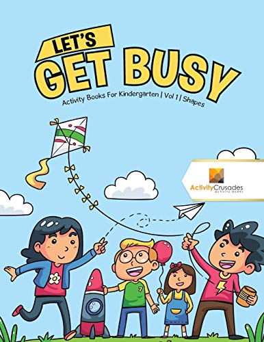 Activity Crusades - Let's Get Busy Activity Books For Kindergarten ,