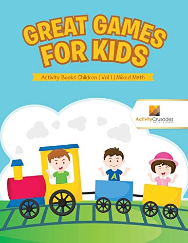 Activity Crusades - Great Games for Kids : Activity Books Children | V