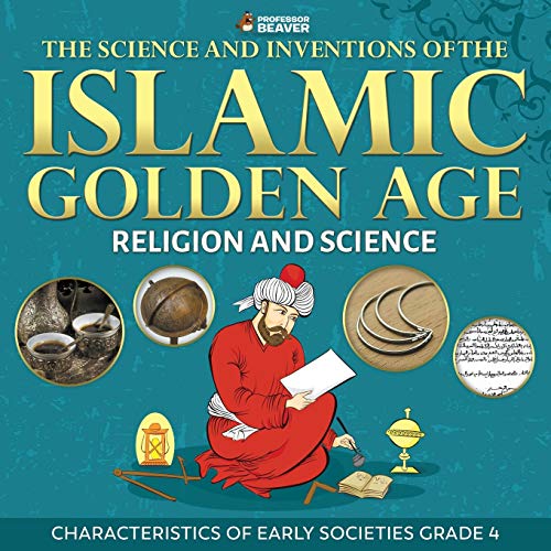 Professor Beaver - Science and Inventions of the Islamic Golden Age -