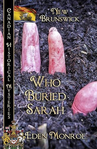 Monro - Who Buried Sarah: New Brunswick - New paperback or softback