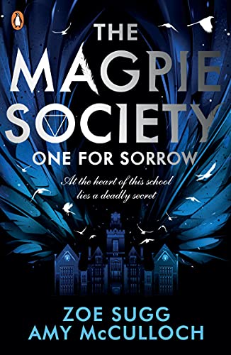 Zoe Sugg - Magpie Society One for Sorrow - New Paperback