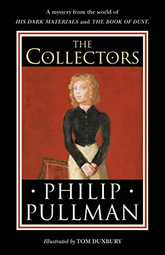 Philip Pullman - Collectors A short story from the world of His Dark