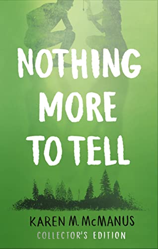 Karen M. McManus - Nothing More to Tell The new release from bestsel
