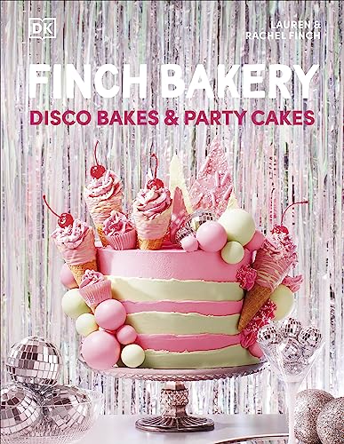 Rachel Finc - Finch Bakery Disco Bakes and Party Cakes A SUNDAY TIME