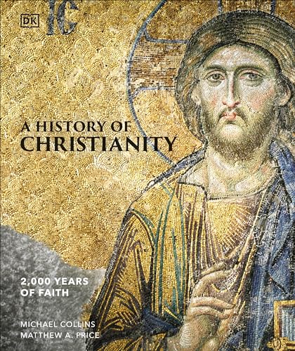 Collins - A History of Christianity 2,000 Years of Faith - New hardb