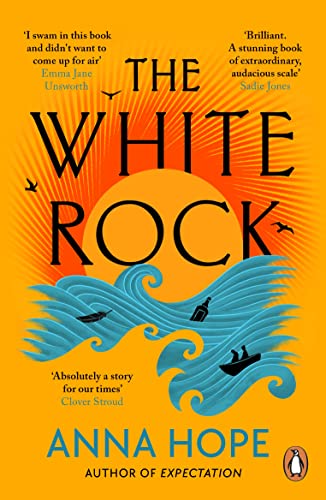 Anna Hop - White Rock From the bestselling author of The Ballroom -