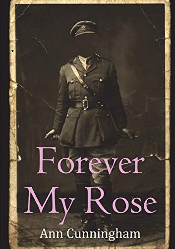 Cunningham - Forever My Rose - New paperback or softback