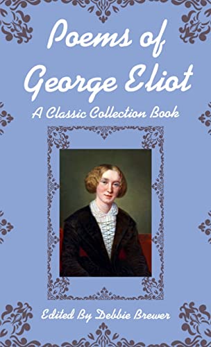 Brewer - Poems of George Eliot, A Classic Collection Book - New paperb