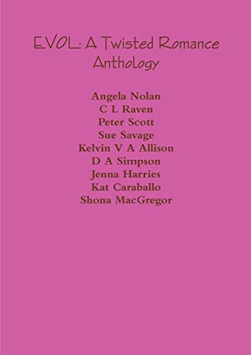 Nolan - EVOL A Twisted Romance Anthology - New paperback or softback