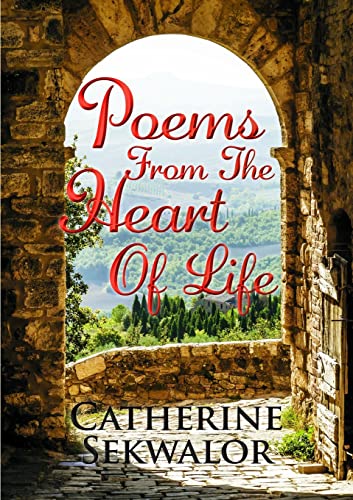 Sekwalor - Poems from the Heart of Life - New paperback or softback