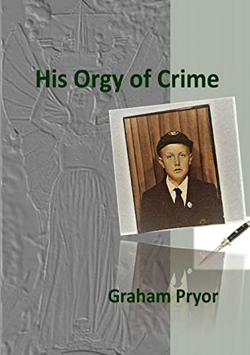 Pryor - His Orgy of Crime - New paperback or softback