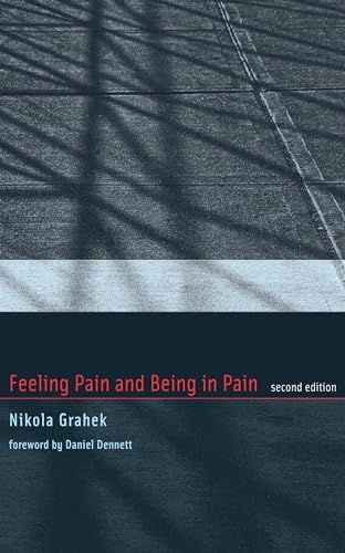 Grahek - Feeling Pain and Being in Pain, second edition - New paperbac