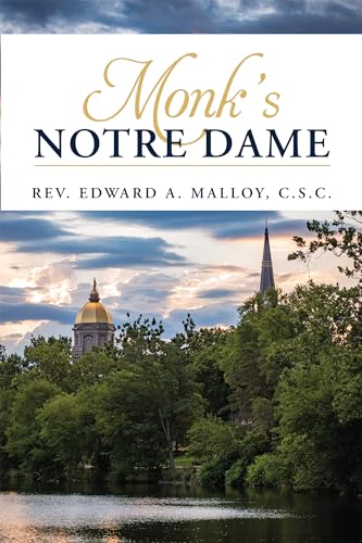 Malloy C.S.C. - Monk's Notre Dame - New paperback or softback