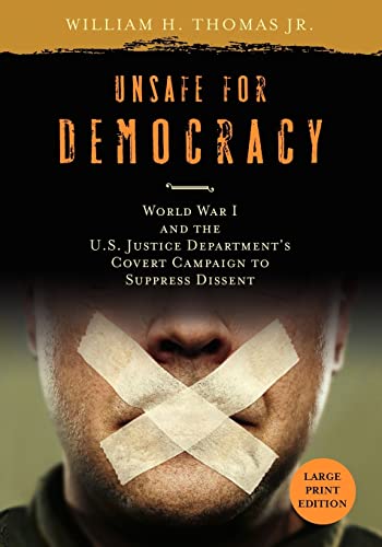 omas - Unsafe for Democracy: World War I and the U.S. Justice Departme