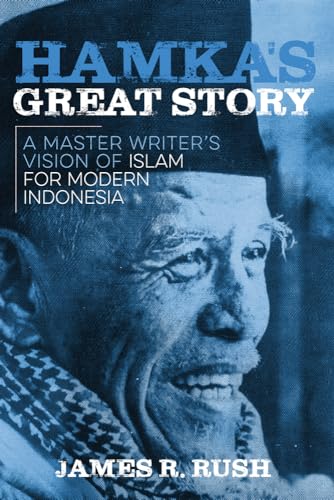Rus - Hamka's Great Story: A Master Writer's Vision of Islam for Moder