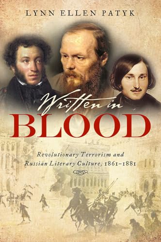 Patyk - Written in Blood: Revolutionary Terrorism and Russian Literary