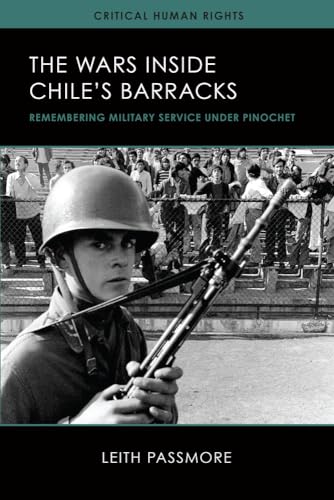 Passmor - Wars inside Chile's Barracks: Remembering Military Service u