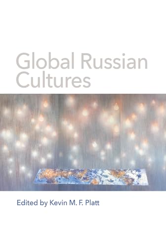 Platt - Global Russian Cultures - New hardback or cased book