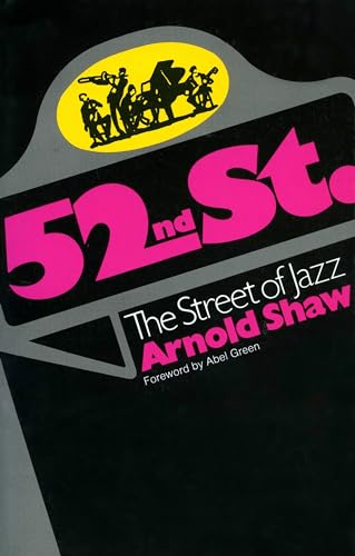 Shaw - 52nd Street The Street of Jazz - New paperback or softback