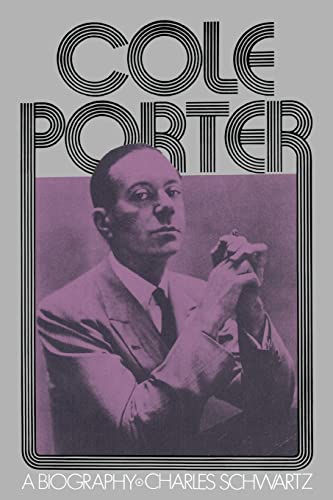 Schwartz - Cole Porter A Biography - New paperback or softback