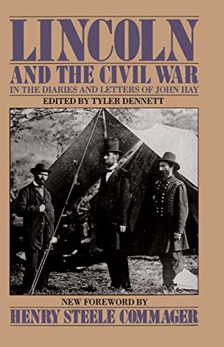 Hay - Lincoln and the Civil War - New paperback or softback