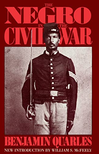 Quarles - Negro in the Civil War - New paperback or softback