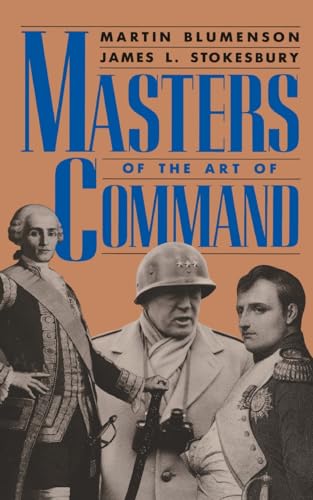 Blumenson - Masters of the Art of Command - New paperback or softback