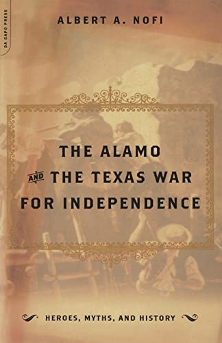 Nofi - Alamo and the Texas War for Independence - New paperback or sof
