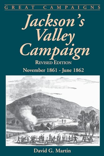 Martin - Jackson's Valley Campaign November 1861- June 1862 - New pap