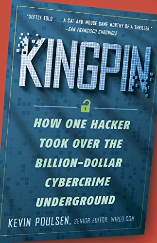 Kevin Poulsen - Kingpin How One Hacker Took Over the Billion-Dollar