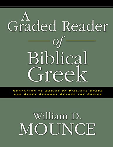 Mounc - A Graded Reader of Biblical Greek - New paperback or softback