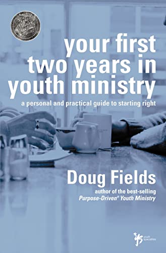 Fields - Your First Two Years in Youth Ministry | Softcover - New pape