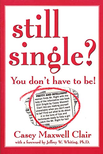 Clair - Still Single? You Don't Have to Be! - New paperback or softba