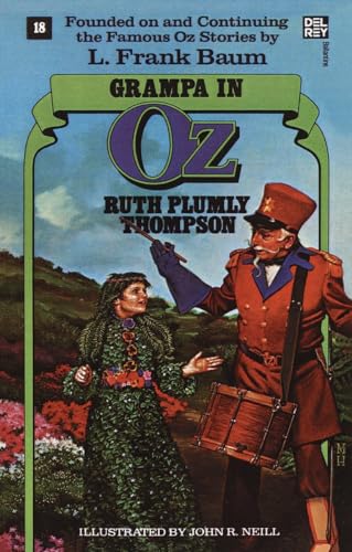 ompson - Grampa in Oz The Wonderful Oz Books, #18 - New paperback or