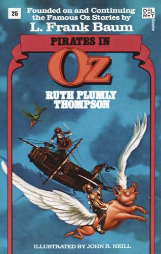 ompson - Pirates in Oz (Wonderful Oz Books, No 25) - New paperback or