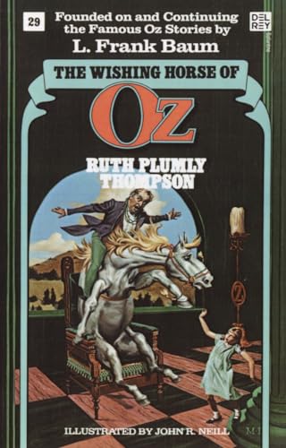 ompson - Wishing Horse of Oz (Wonderful Oz Bookz, No 29) - New paperba