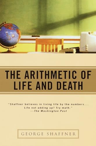 Shaffner - Arithmetic of Life and Death - New paperback or softback