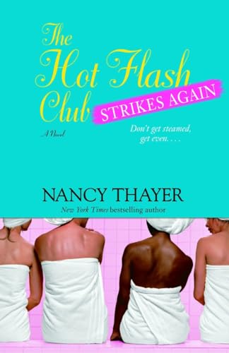 ayer - Hot Flash Club Strikes Again: A Novel - New paperback or softba