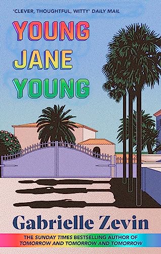 Gabrielle Zevin - Young Jane Young by the Sunday Times bestselling a