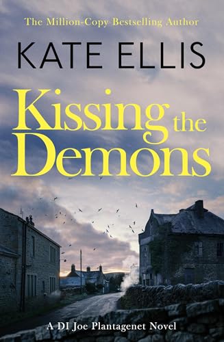 Ellis - Kissing the Demons Book 3 in the Joe Plantagenet series - Ne