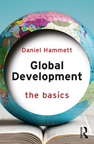 Daniel Hammett - Global Development The Basics - New Paperback