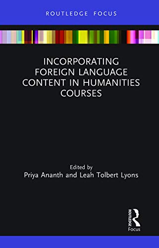 Anant - Incorporating Foreign Language Content in Humanities Courses -