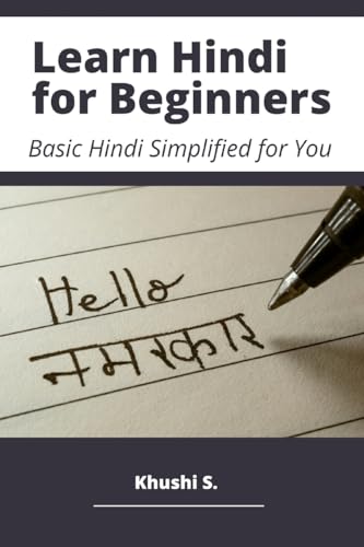 S. - Learn Hindi for Beginners - Basic Hindi Simplified for You - New