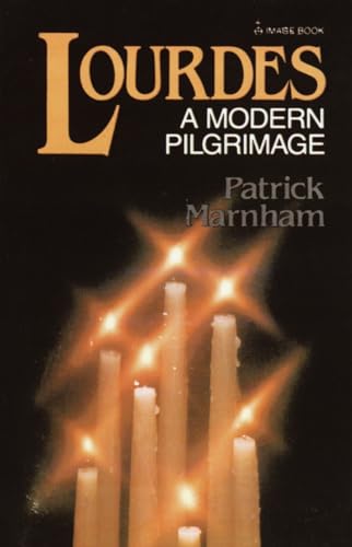 Marnham - Lourdes A Modern Pilgrimage - New paperback or softback