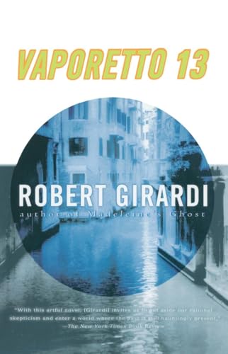Girardi - Vaporetto 13 A Novel - New paperback or softback
