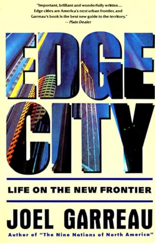 Garreau - Edge City Life on the New Frontier - New paperback or softb