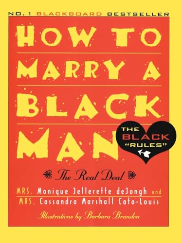 Dejong - How to Marry a Black Man: The Real Deal - New paperback or so