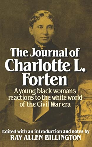 Forten - Journal of A Free Negro in the Slave Era - New paperback o