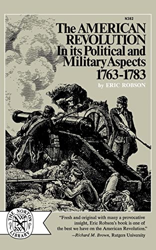 Robson - Aman Revolution in Its Political and Military Aspects 1763-17